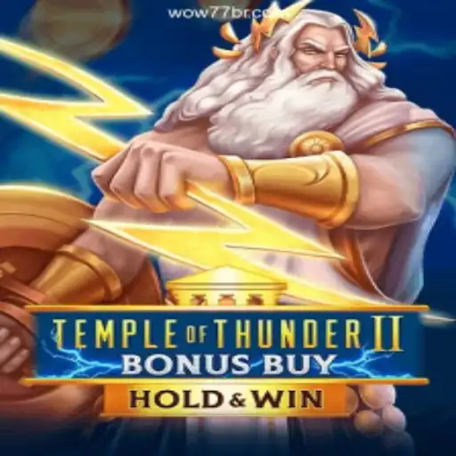 Exploring the Excitement of TempleofThunderIIBonusBuy